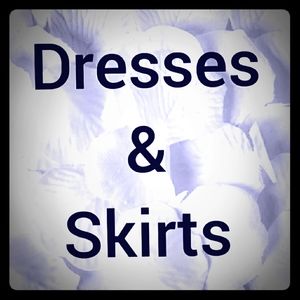 Dresses & Skirts